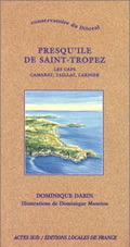 Conservatoire du littoral - Presqu'ile de Saint-Tropez, Les