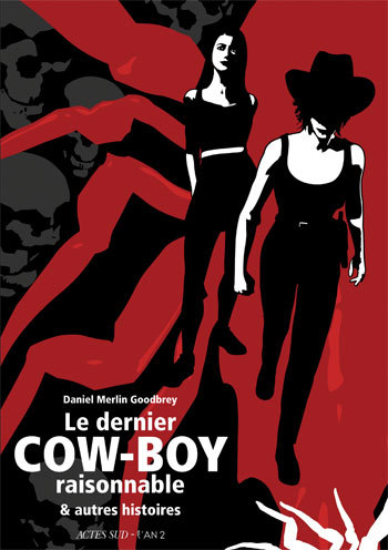 Le dernier cow-boy raisonnable
