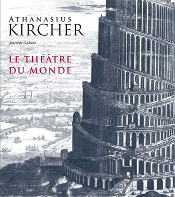 Athanasius Kircher, Le théâtre du monde