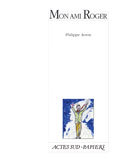 Mon ami Roger