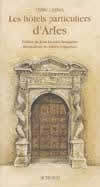 Les Hôtels particuliers d'Arles