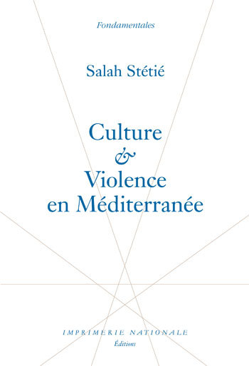 Culture et Violence en Méditerranée