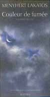 COULEUR DE FUMEE - UNE EPOPEE TZIGANE
