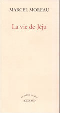 La vie de Jéju