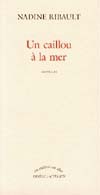 Un caillou à la mer