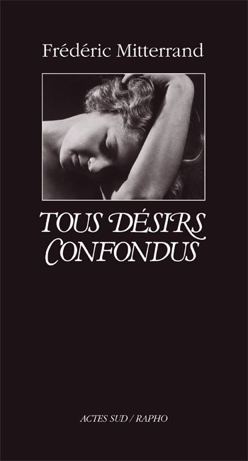 Tous désirs confondus (nouvelle édition)