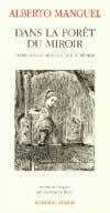 Dans la forêt du miroir