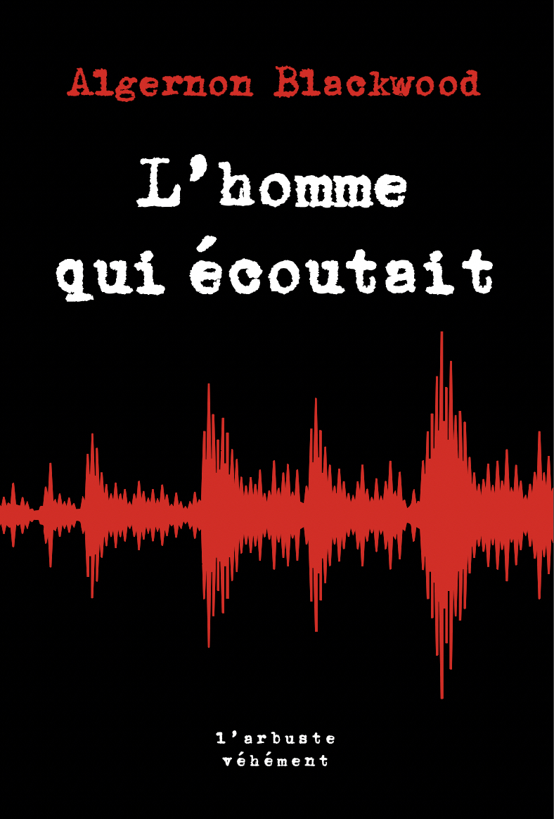 L'homme qui écoutait