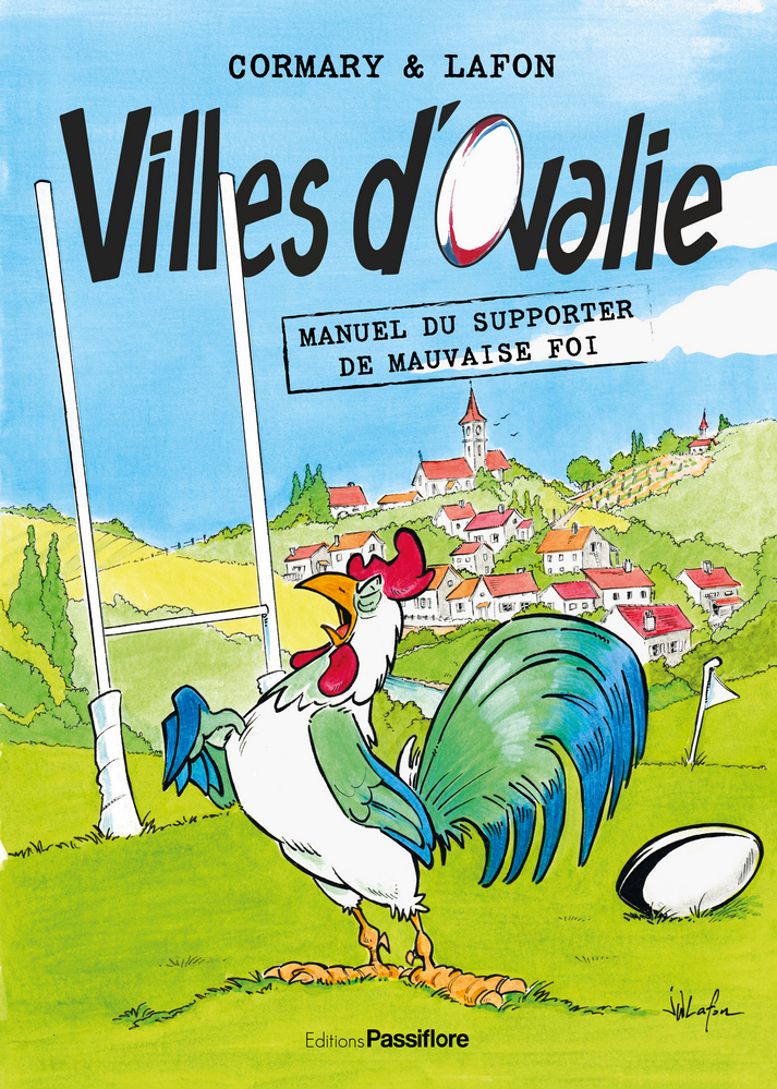 VILLES D'OVALIE : MANUEL DU SUPPORTER DE MAUVAISE FOI