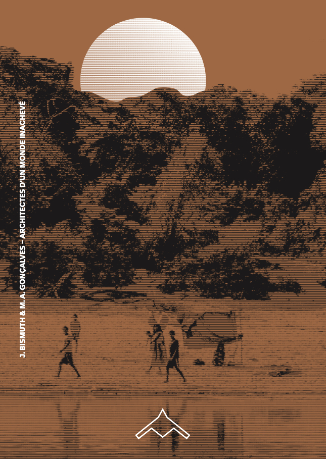 ARCHITECTES D'UN MONDE INACHEVÉ