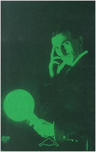 ELECTRISER LE MONDE. LE TESLA WORLD SYSTEM