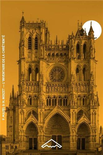 L’inventaire de la Chrétienté