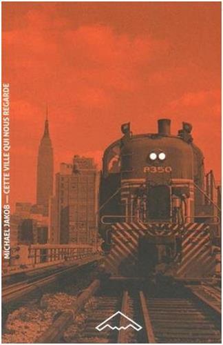 Cette ville qui nous regarde