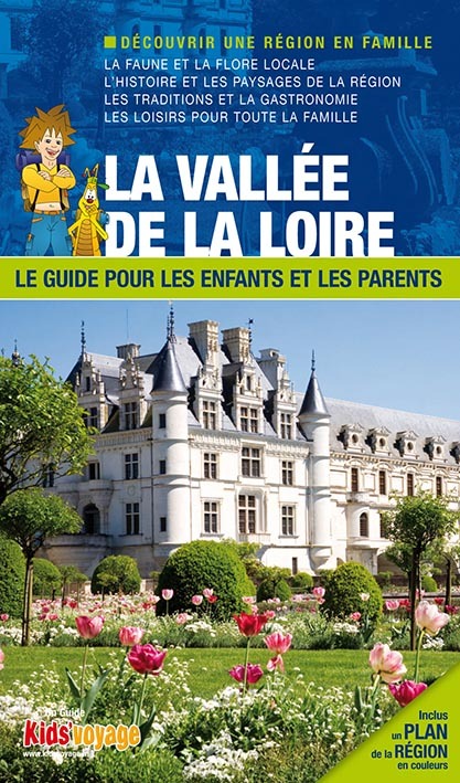 En route pour la vallée de la Loire et les châteaux !