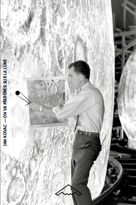 On va marcher sur la Lune