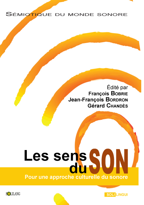 Les Sens Du Son