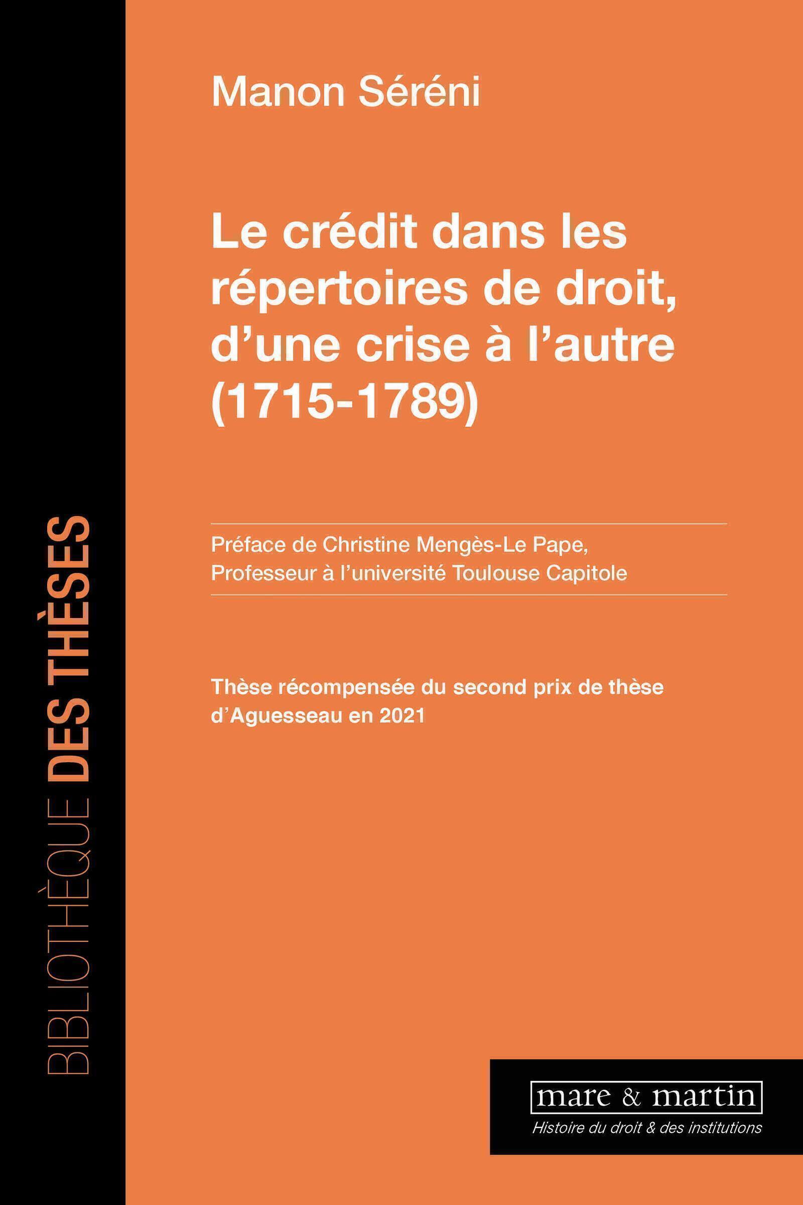 Le crédit dans les répertoires de droit, d'une crise à l'autre (1715 - 1789)