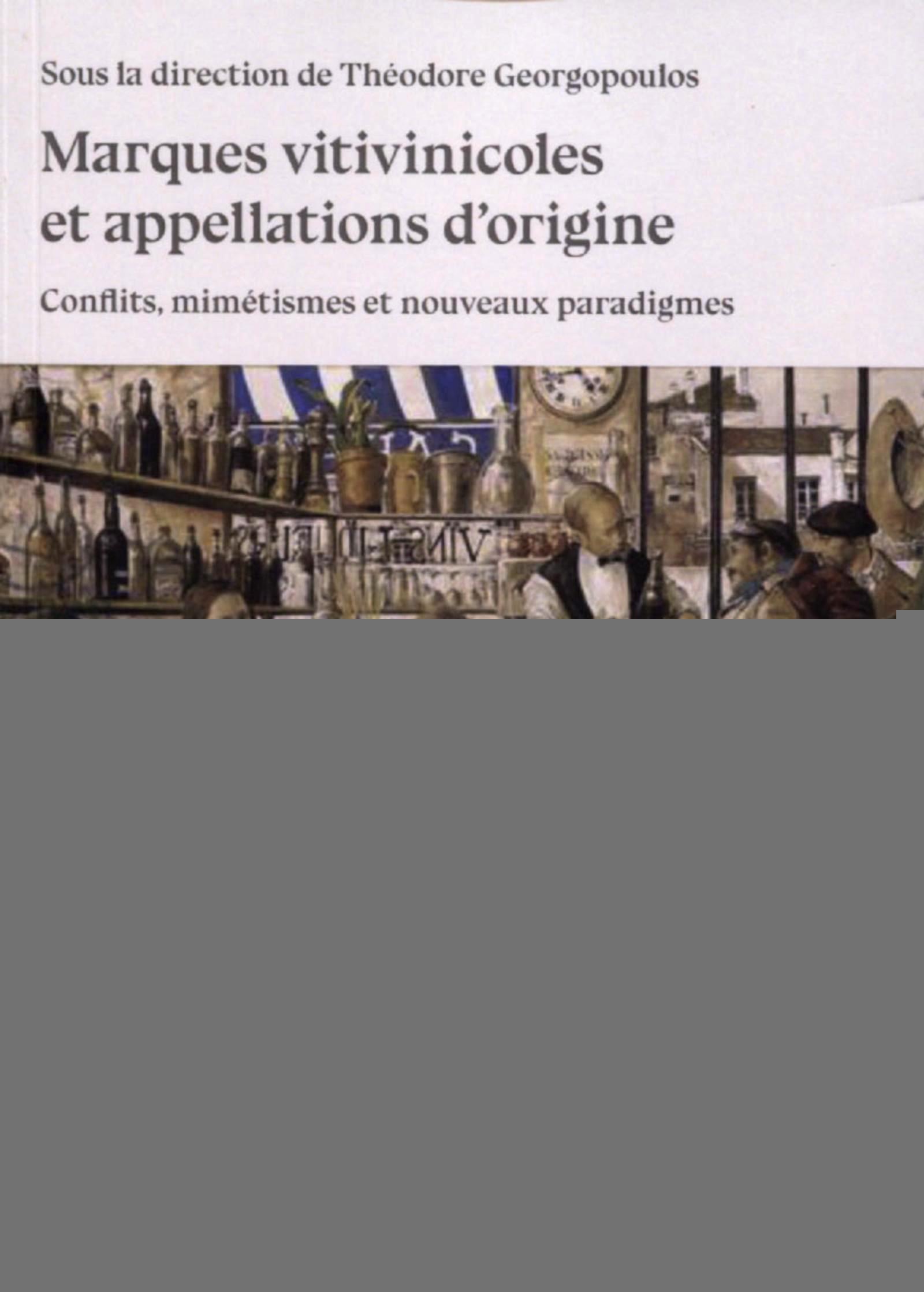 Les marques vitivinicoles et appellations d'origine - Vol. 6