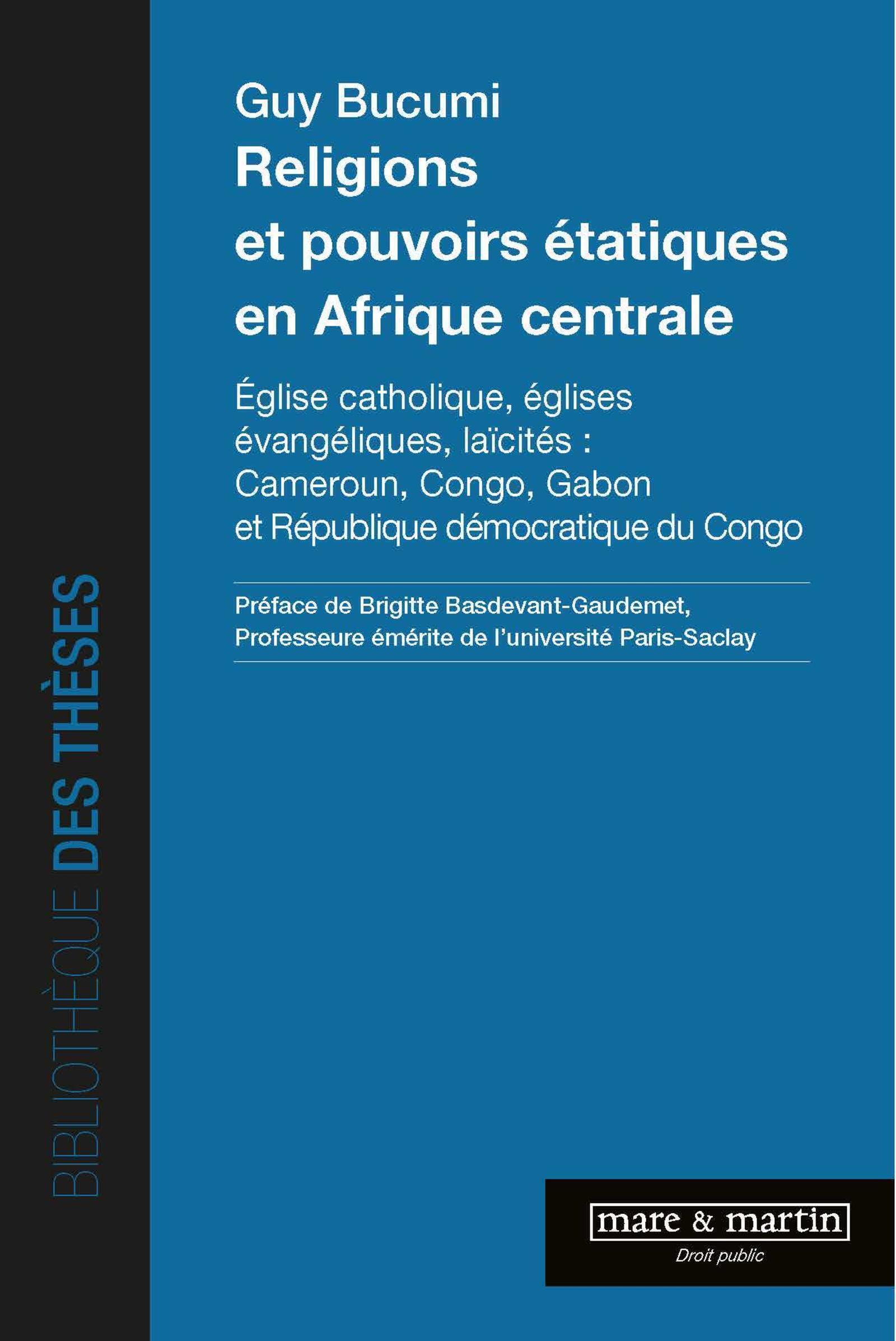 Religions et pouvoirs étatiques en afrique centrale