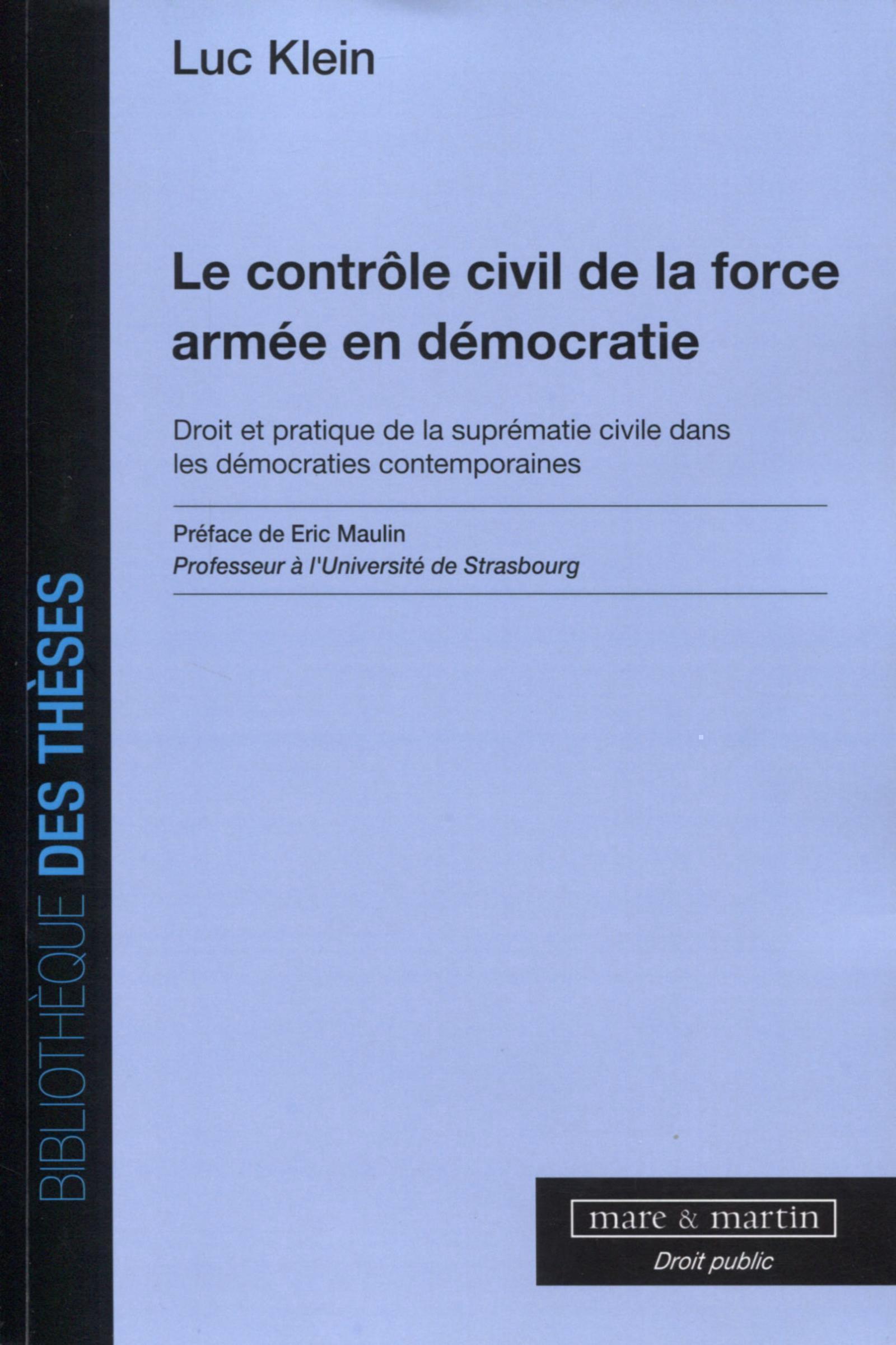 Le contrôle civil de la force armée en démocratie