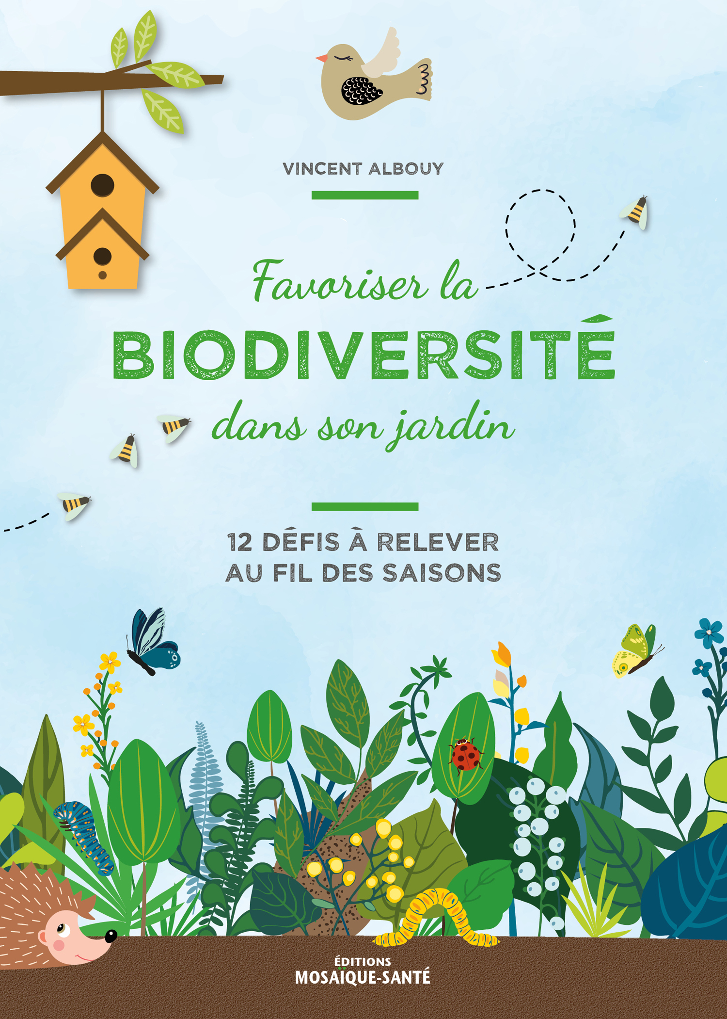 Favoriser la biodiversité dans son jardin 