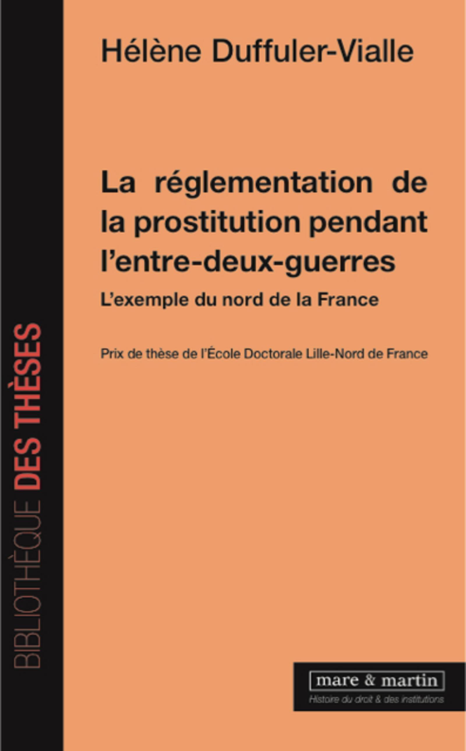La réglementation de la prostitution pendant l'entre-deux guerres