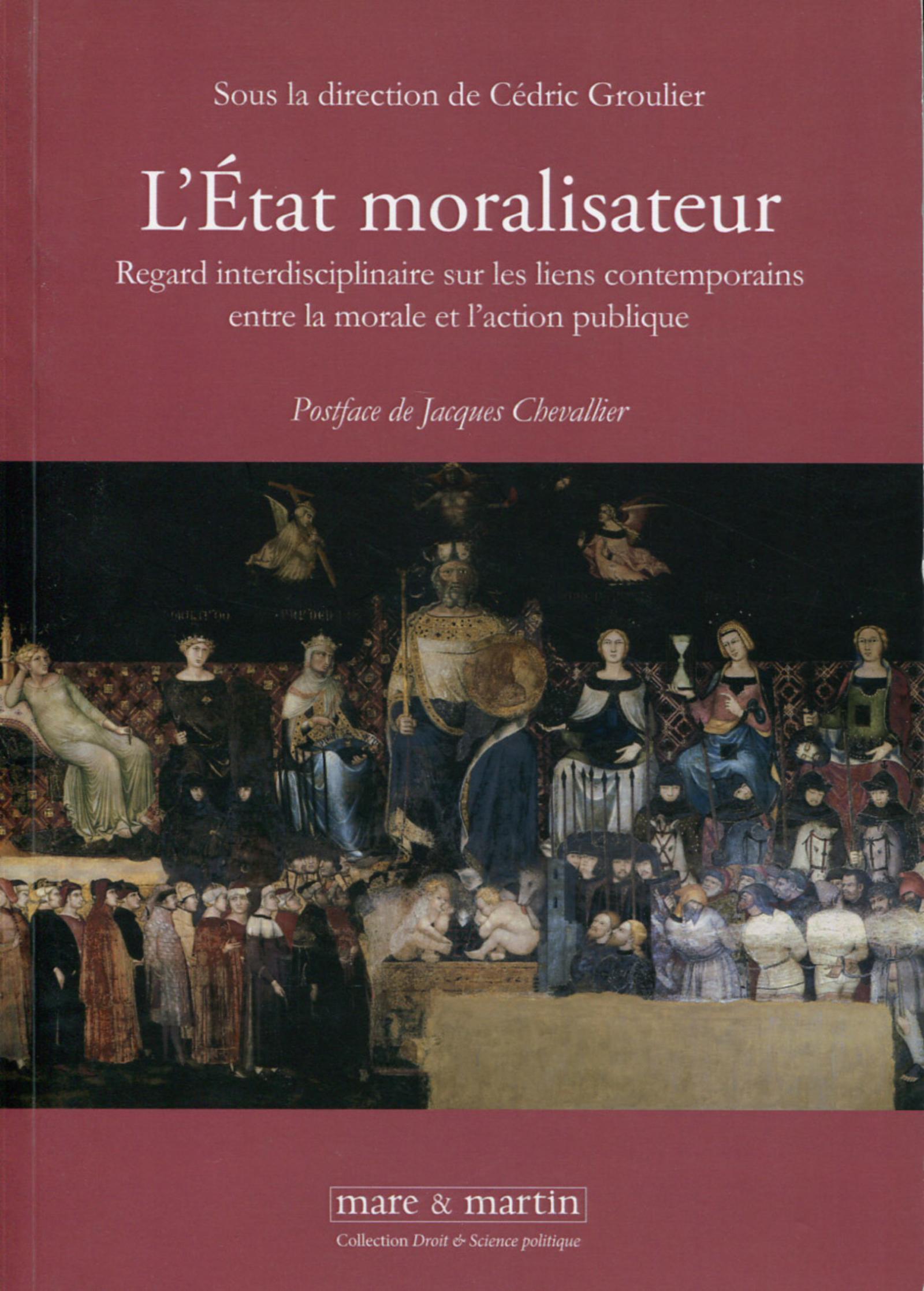 L'état moralisateur