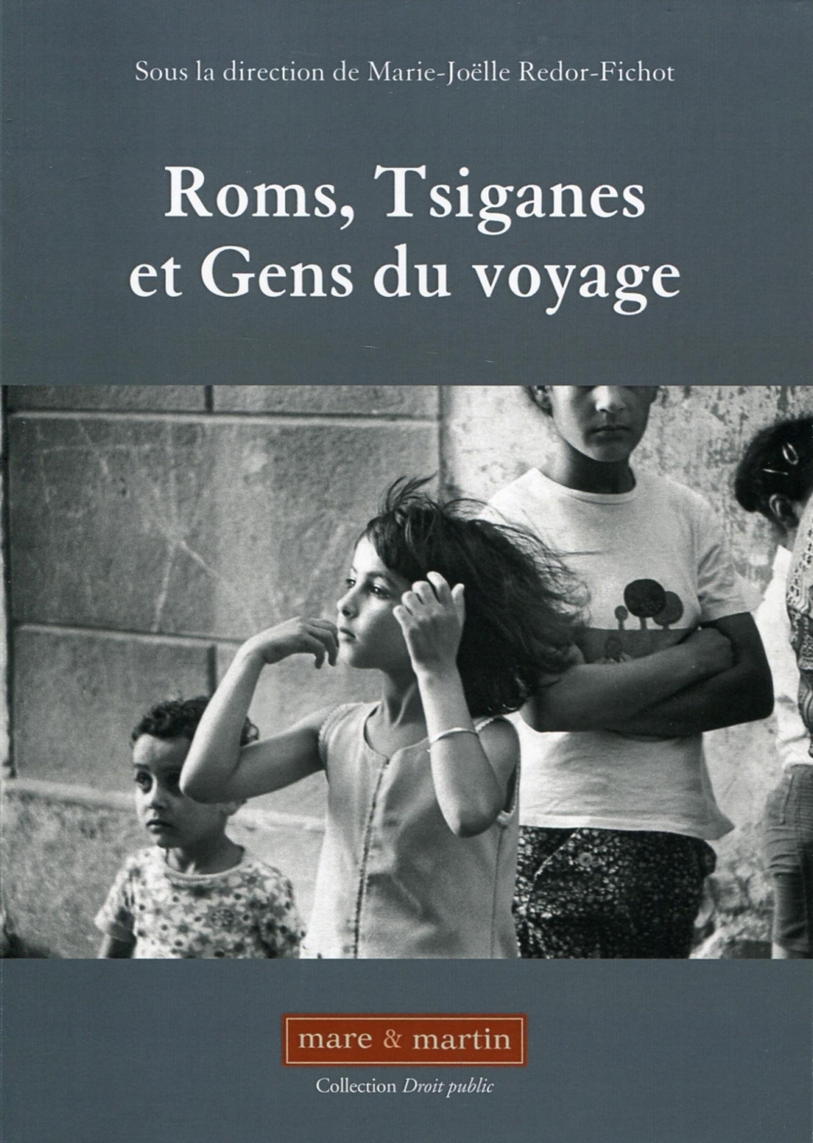 Roms, tsiganes et gens du voyage