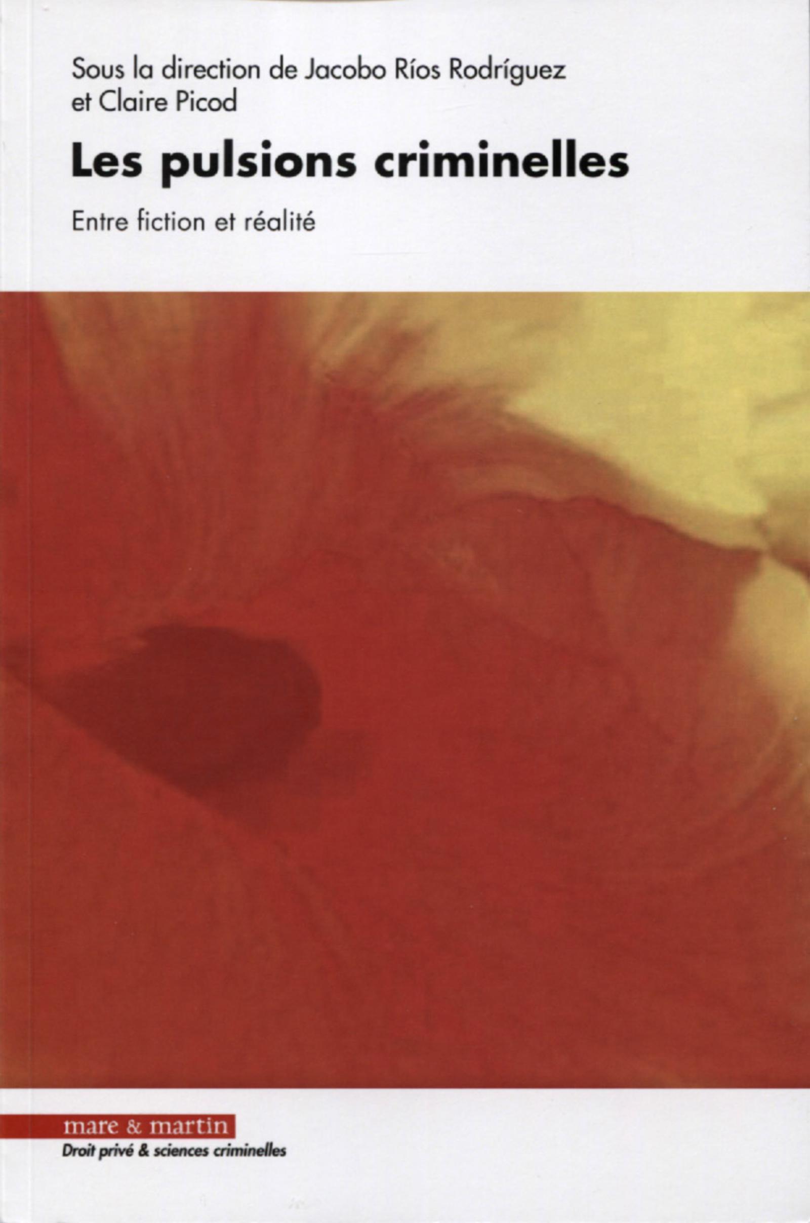 Les pulsions criminelles