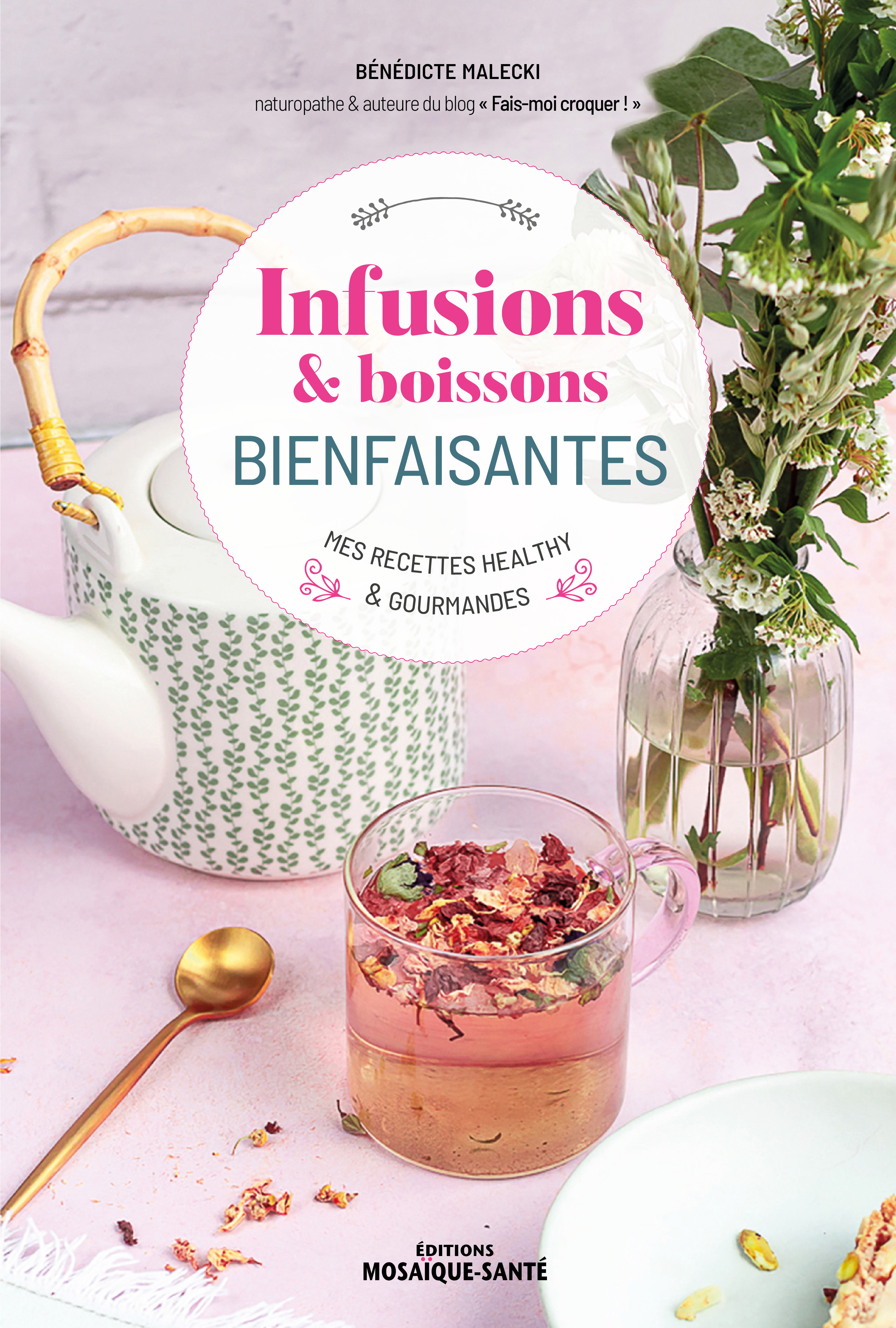 Infusions & boissons bienfaisantes