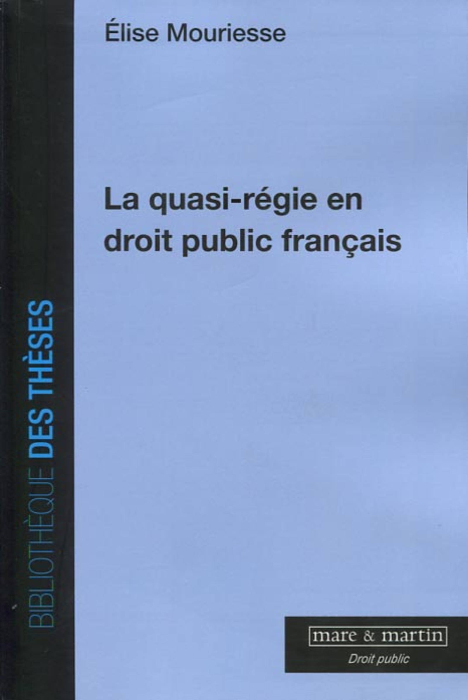 La quasi-régie en droit public français
