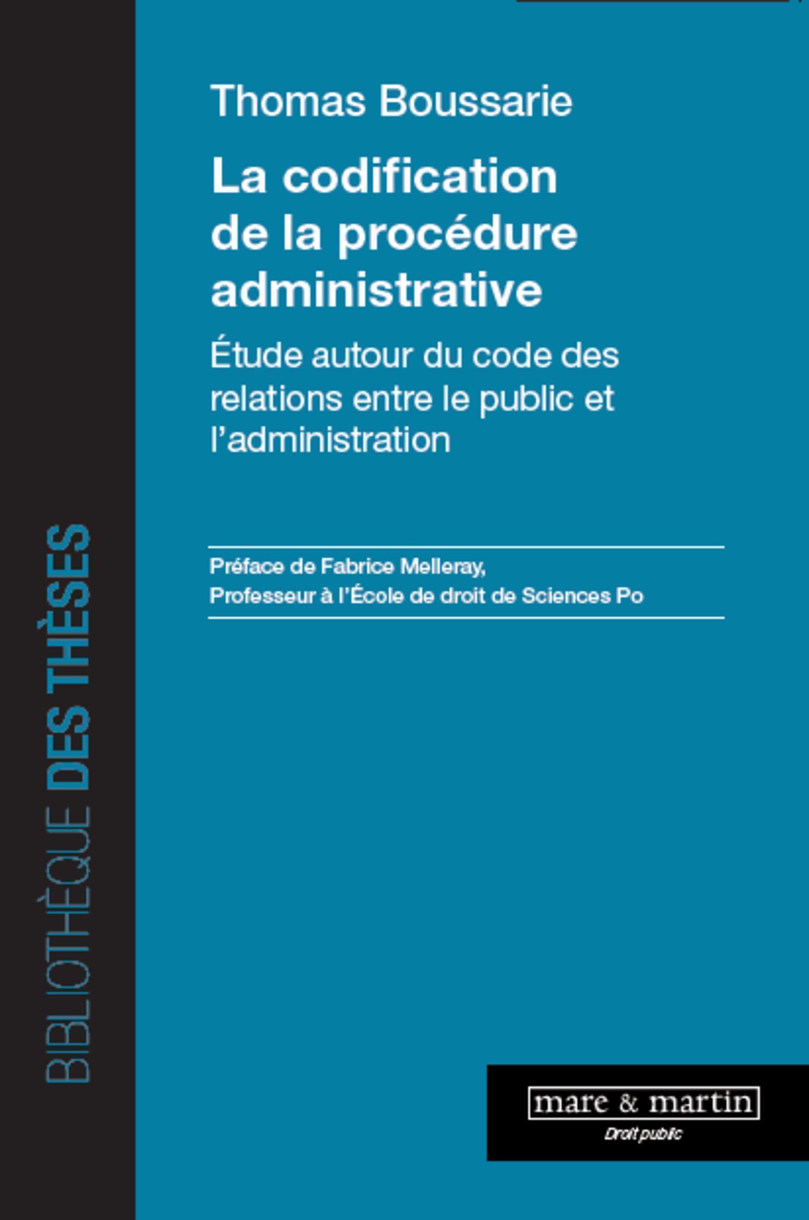 La codification de la procédure administrative