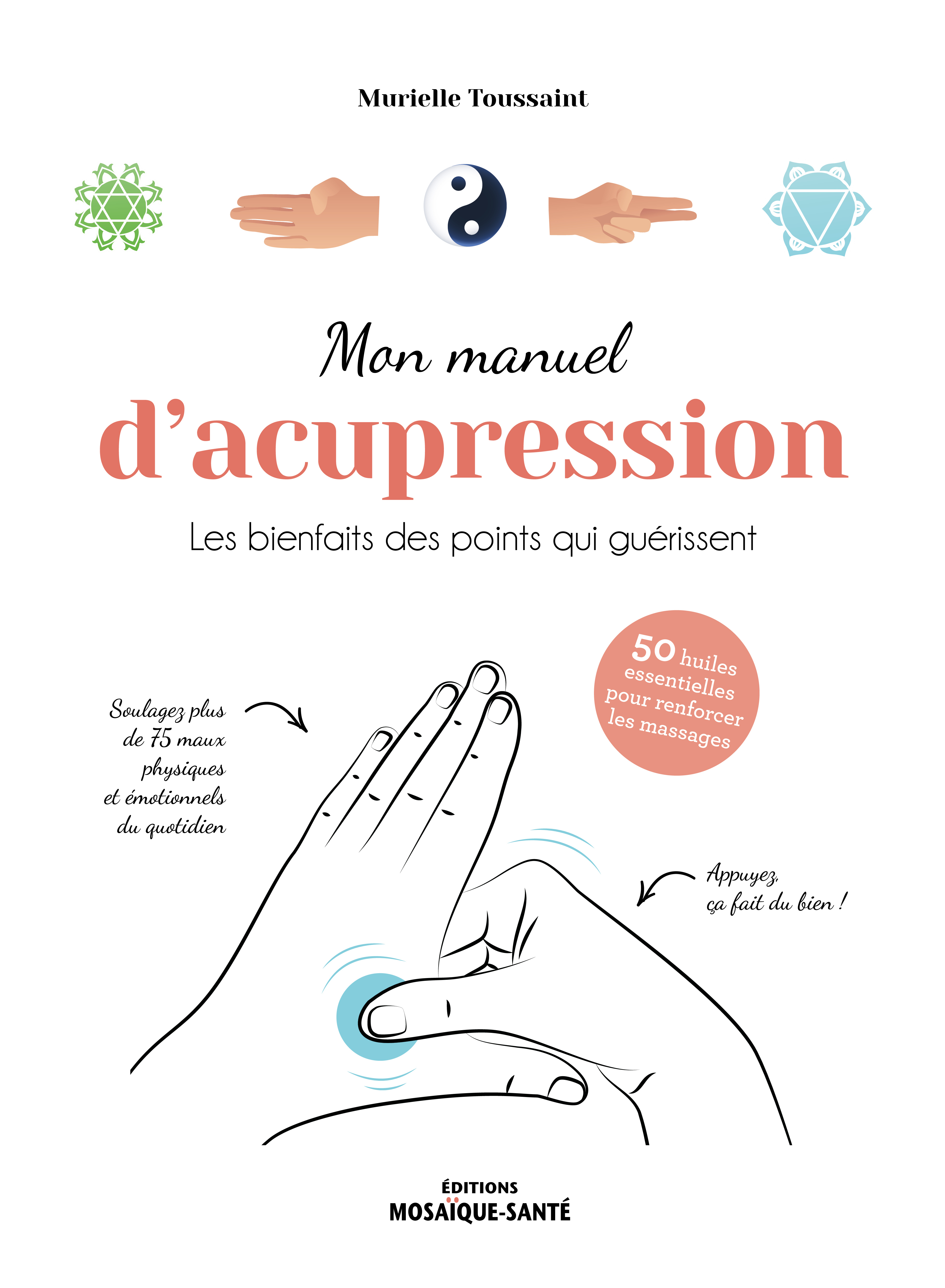 Mon manuel d'acupression