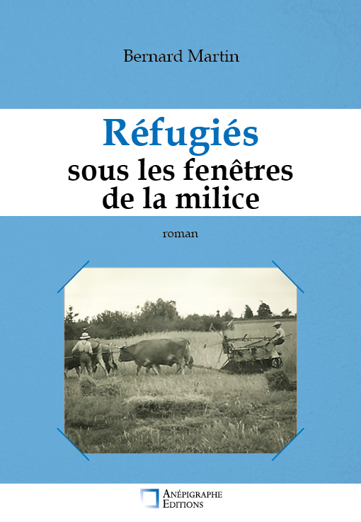 Réfugiés sous les fenêtre de la milice