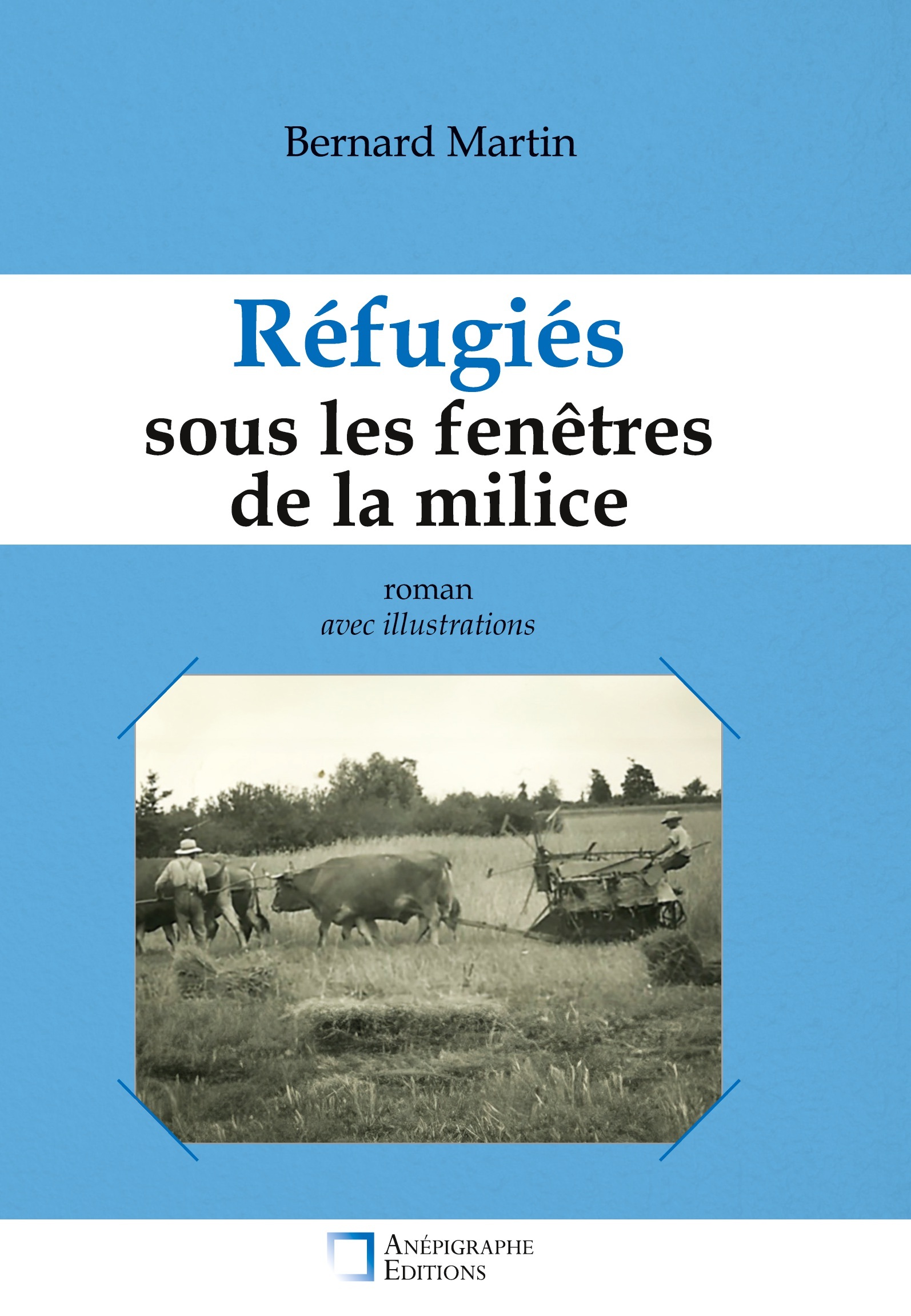 Réfugiés sous les fenêtres de la milice