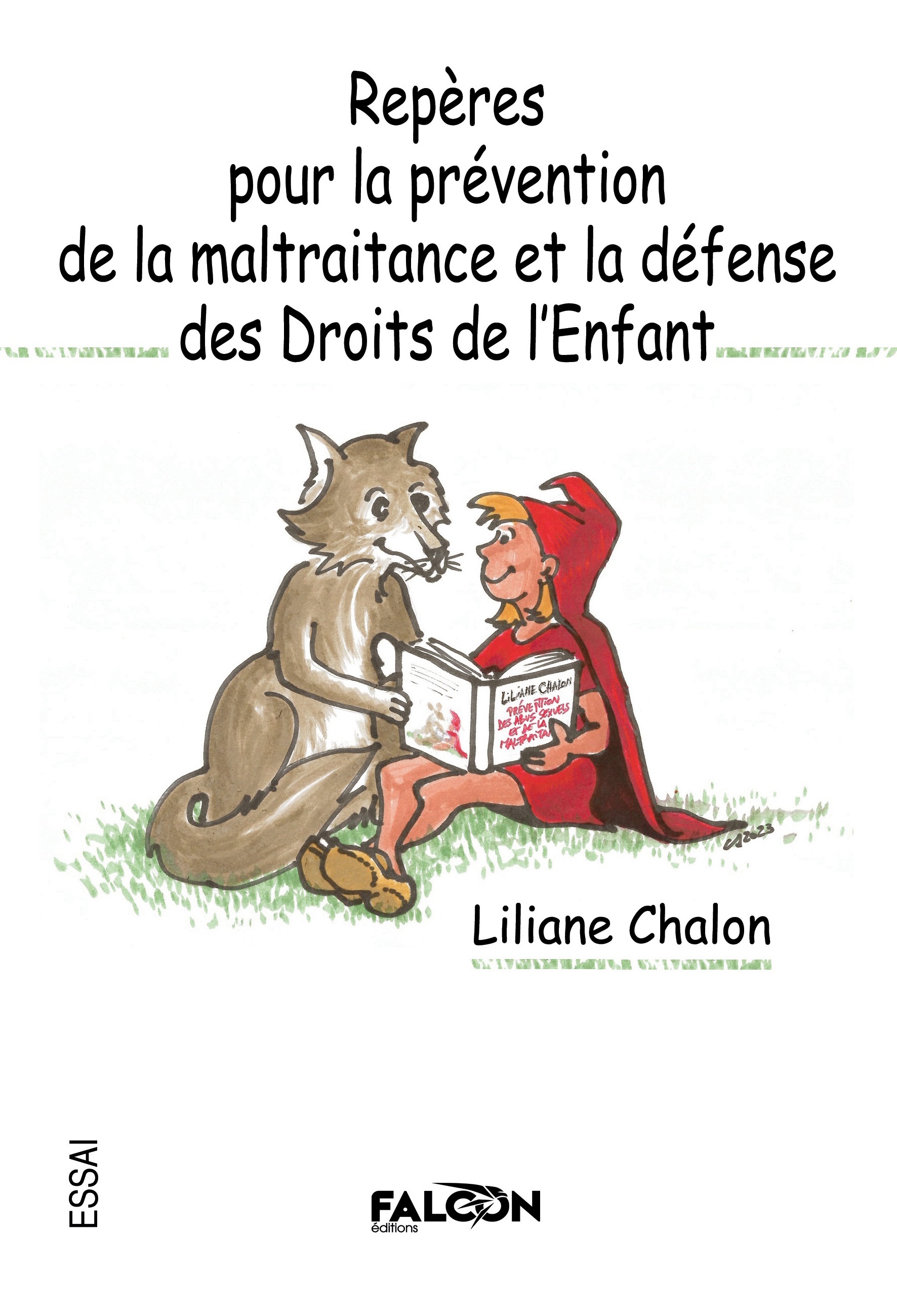 Repères pour la prévention de la maltraitance et la défense des Droits de l’Enfant