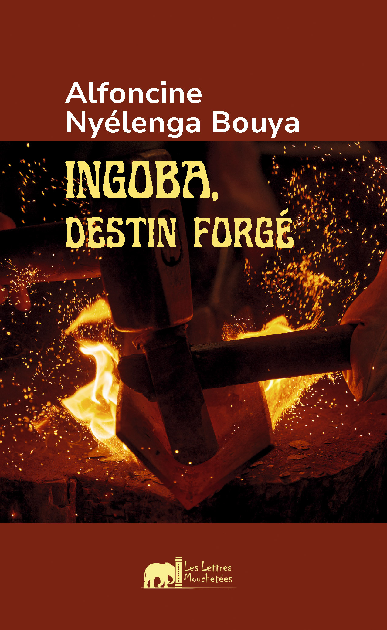 Ingoba, destin forgé