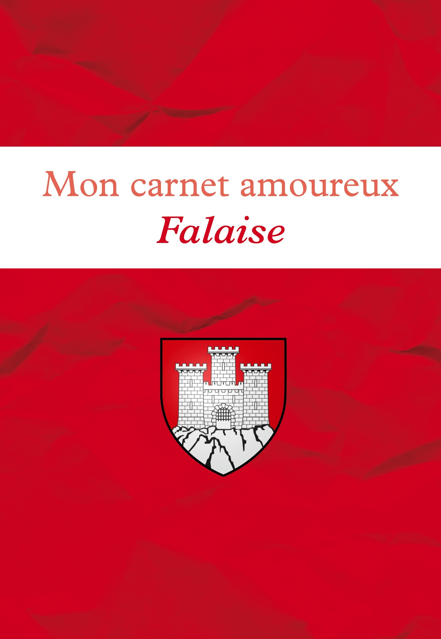 Mon carnet amoureux Falaise