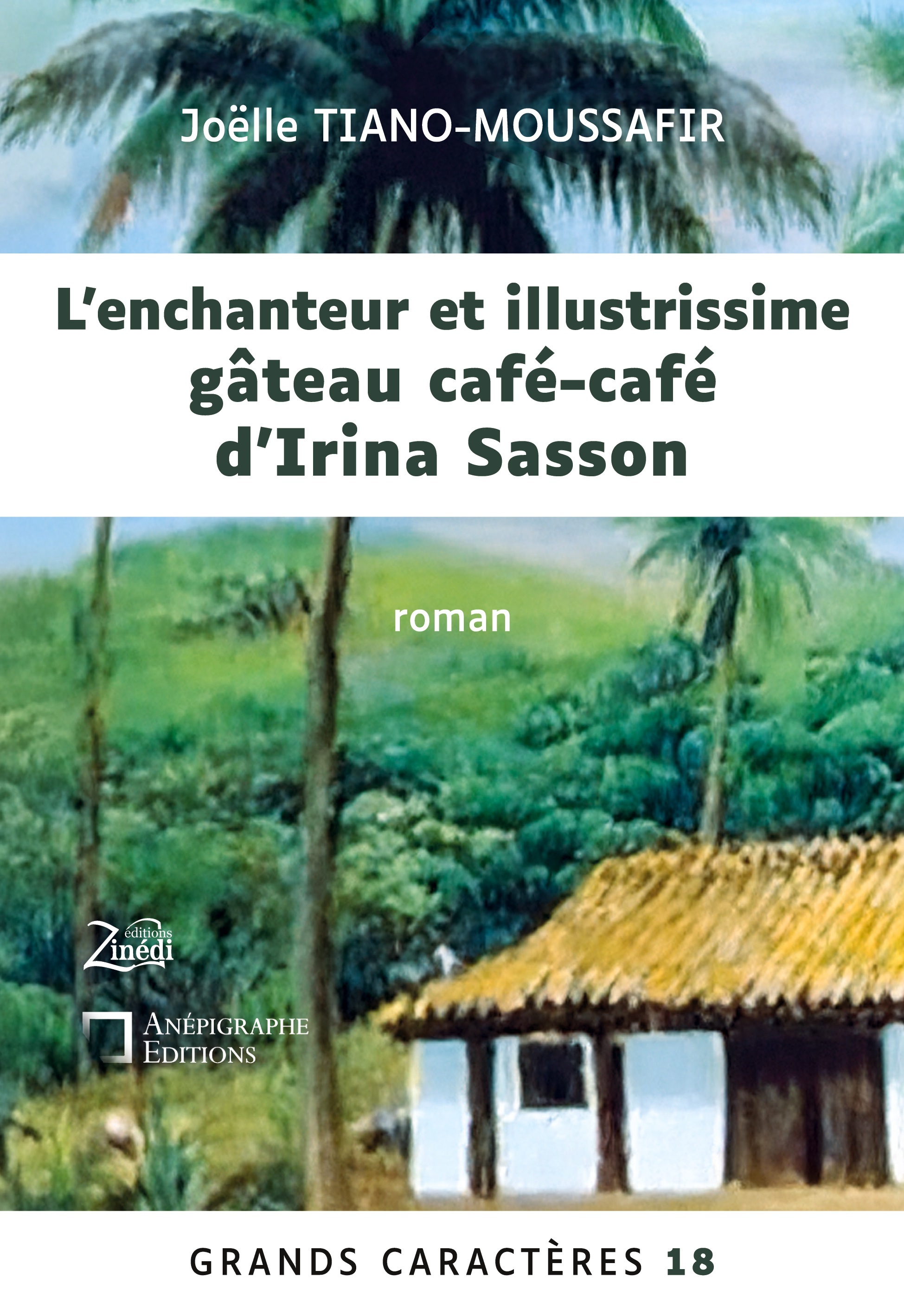 L'enchanteur et illustrissime gâteau café-café d'Irina Sasson