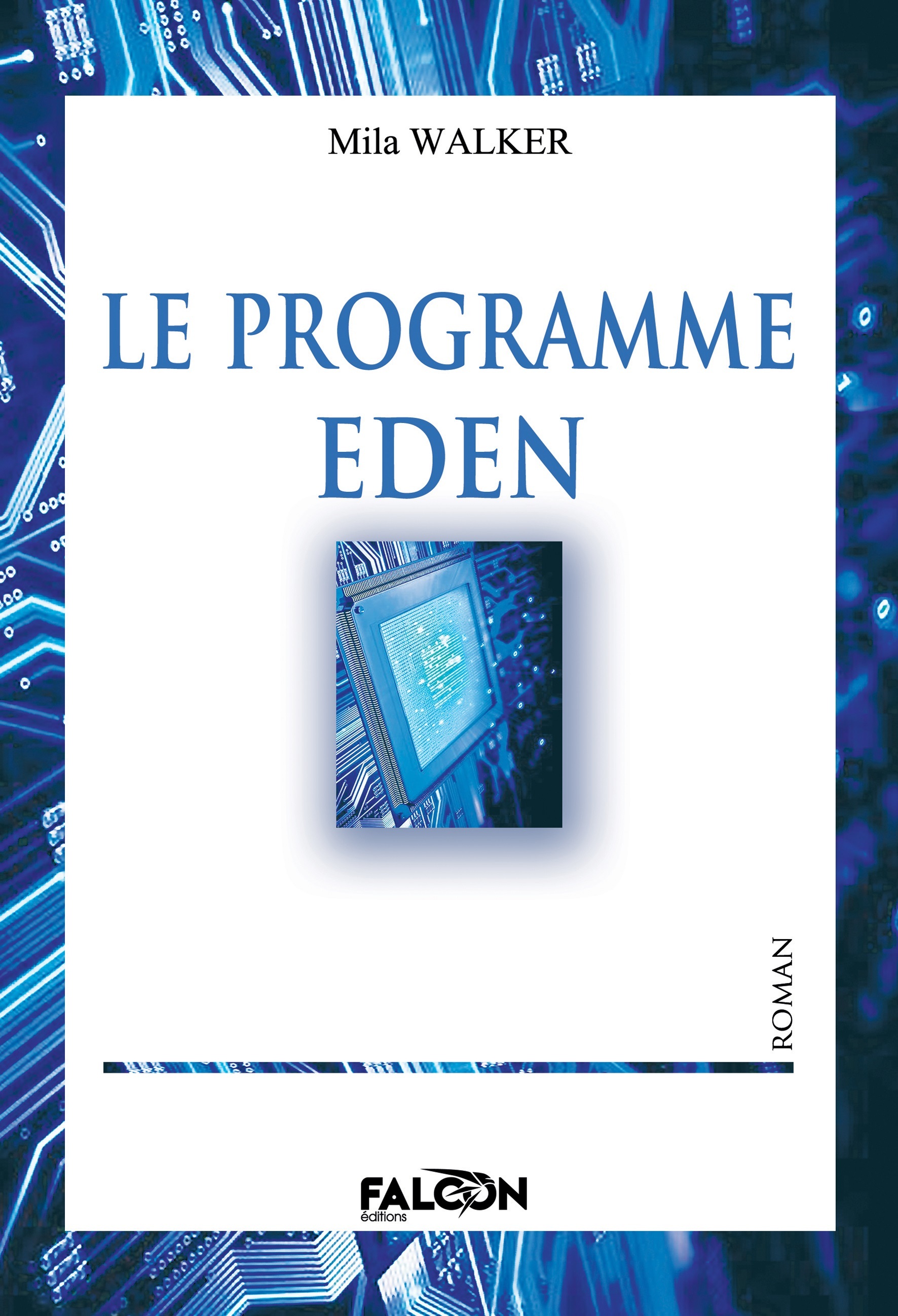 Le programme Eden