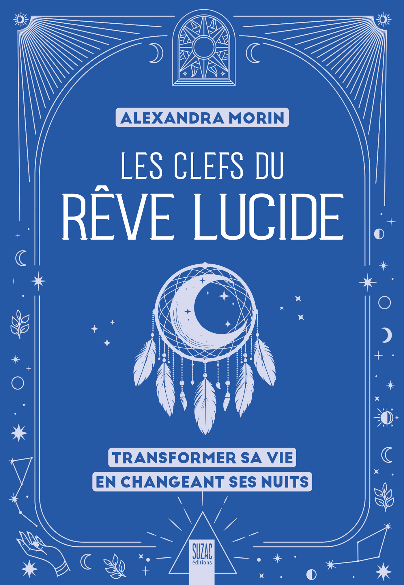 Les clefs du rêve lucide
