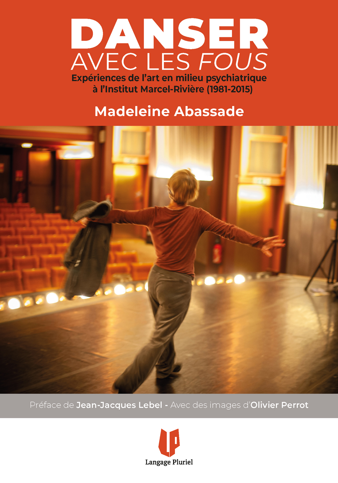 DANSER AVEC LES FOUS