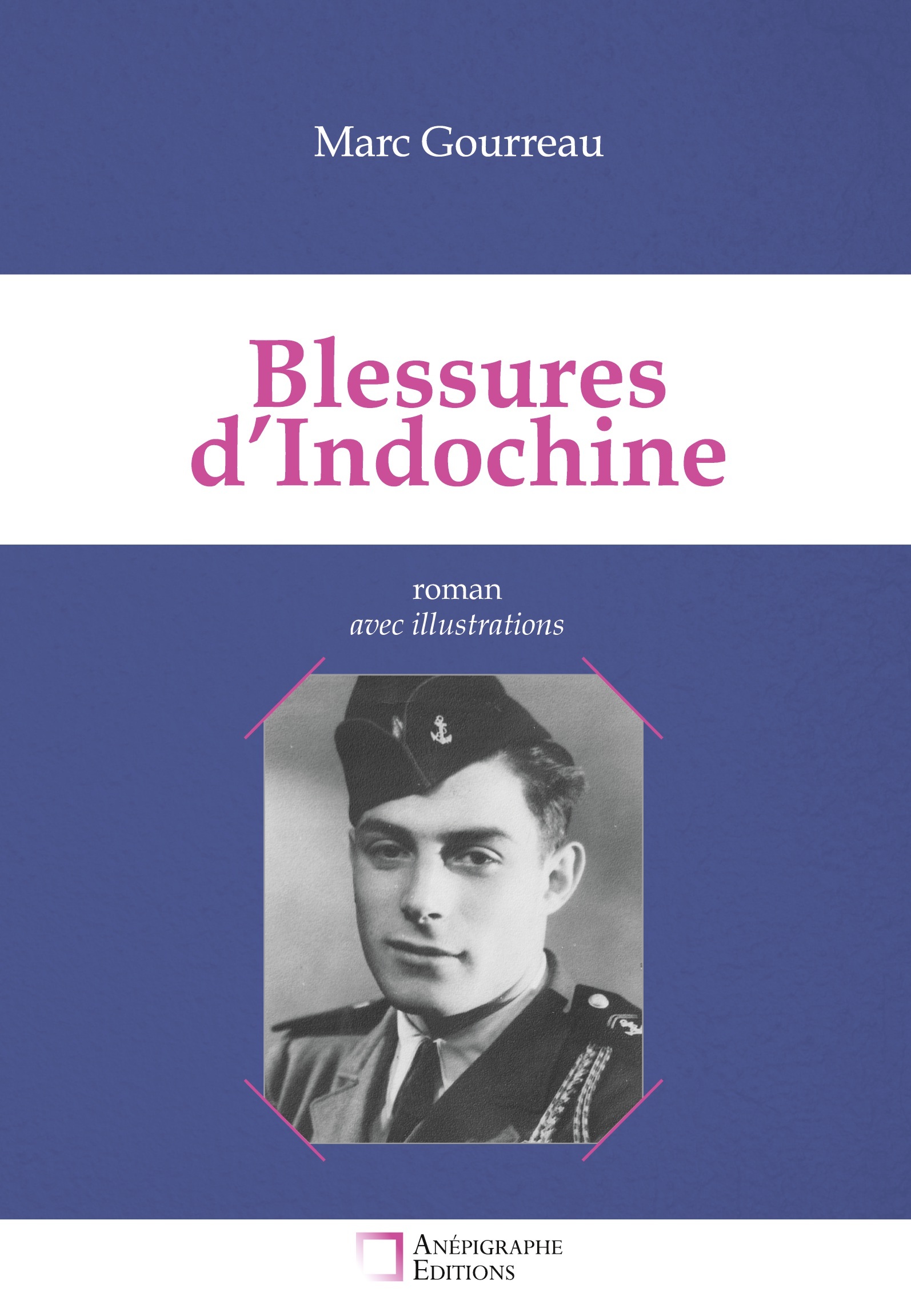 Blessures d'Indochine