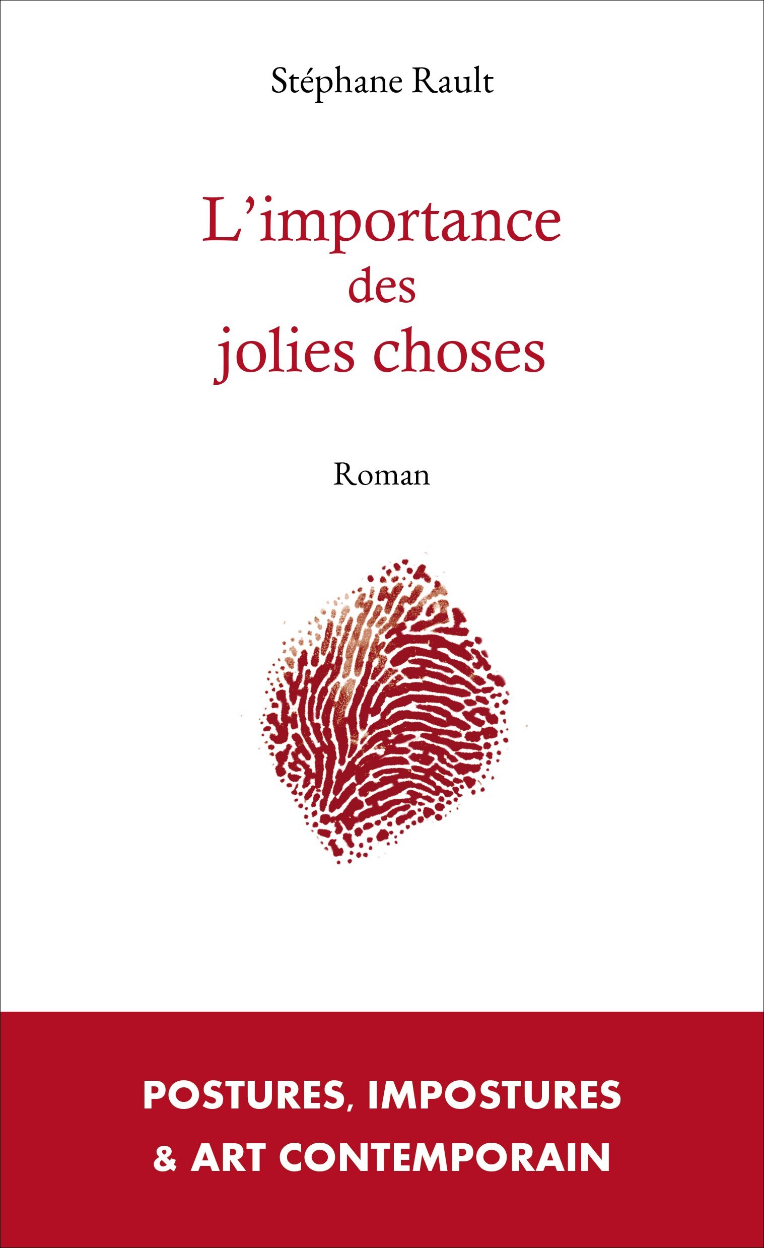 L'importance des jolies choses - roman