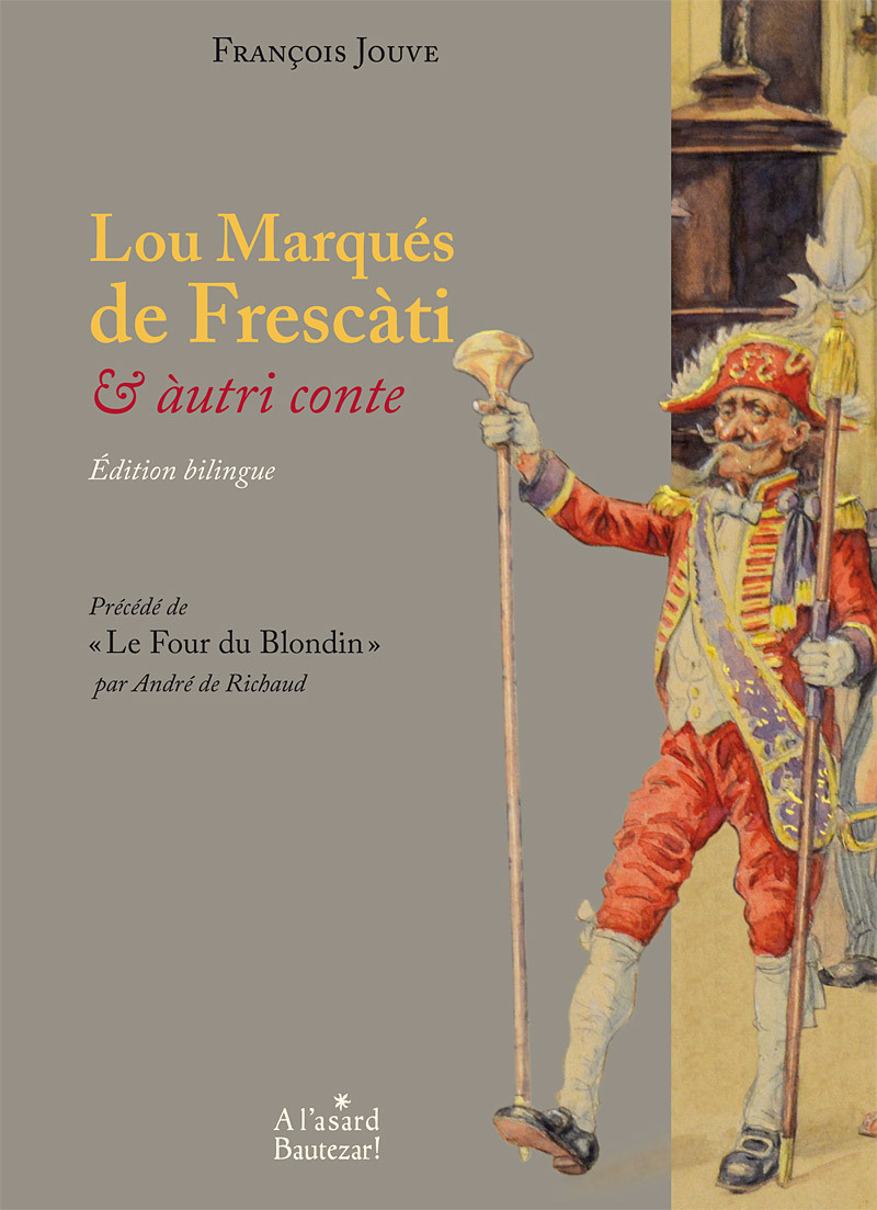 Lou Marqués de Frescàti & àutri conte