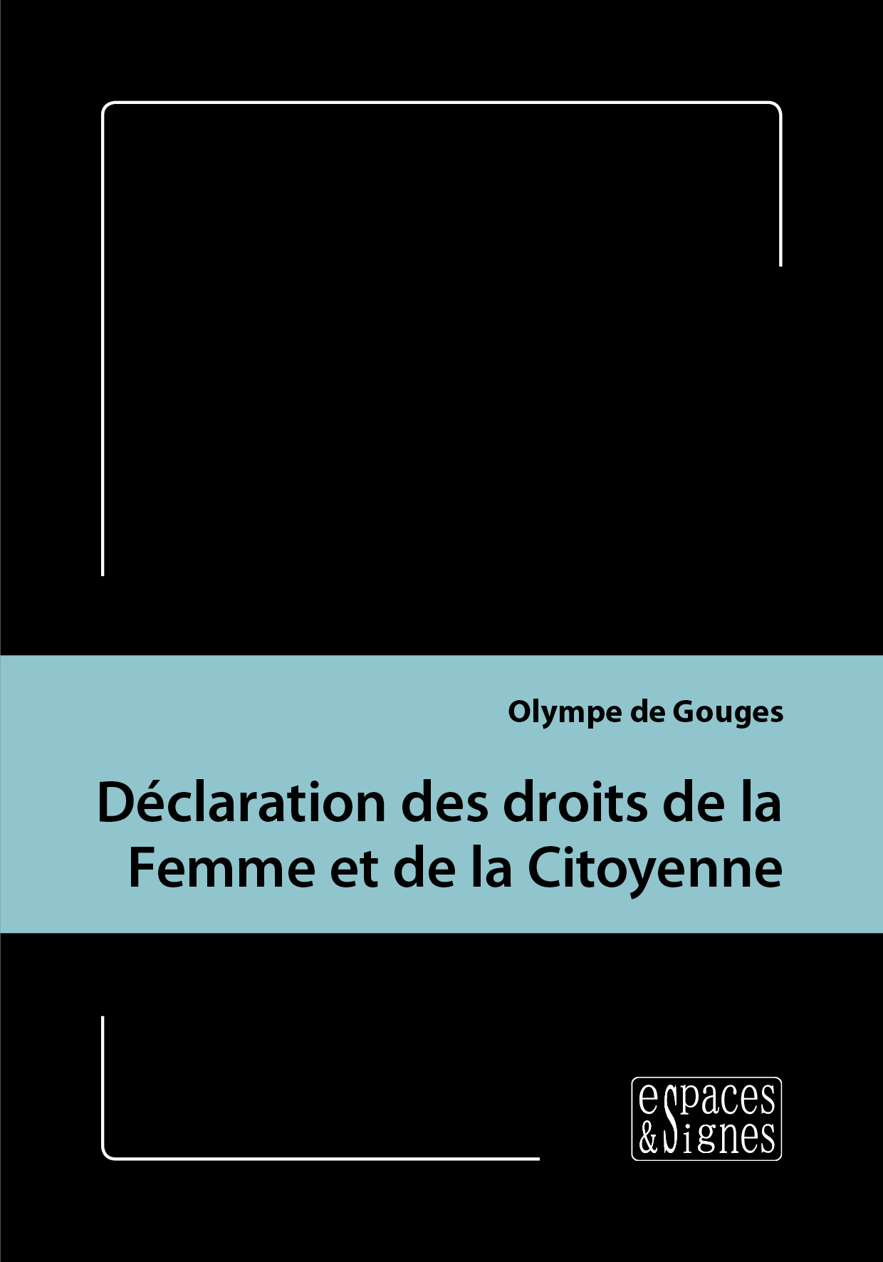 Déclaration des droits de la Femme et de la Citoyenne