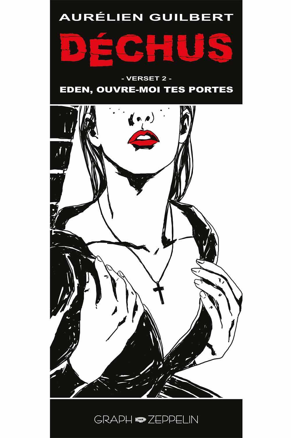 Déchus : Eden ouvre-moi tes portes verset 2