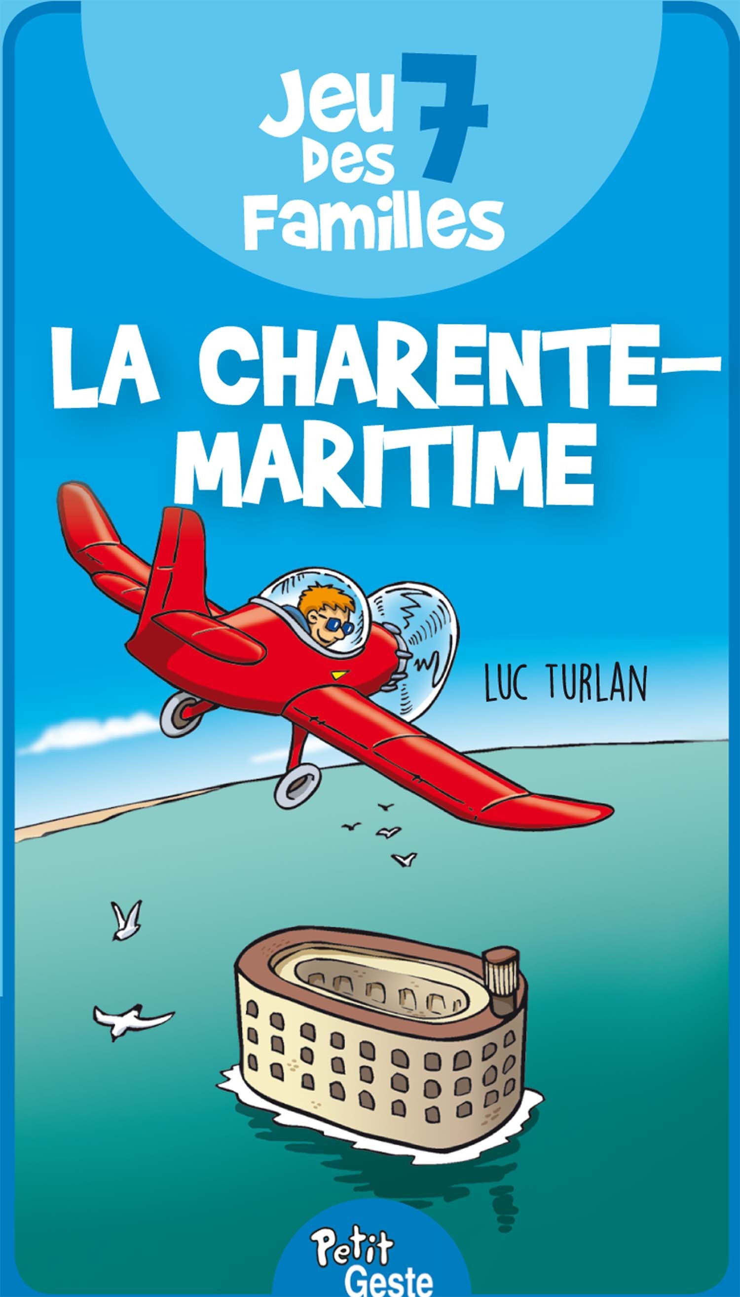 JEU DES 7 FAMILLES - LA CHARENTE-MARITIME