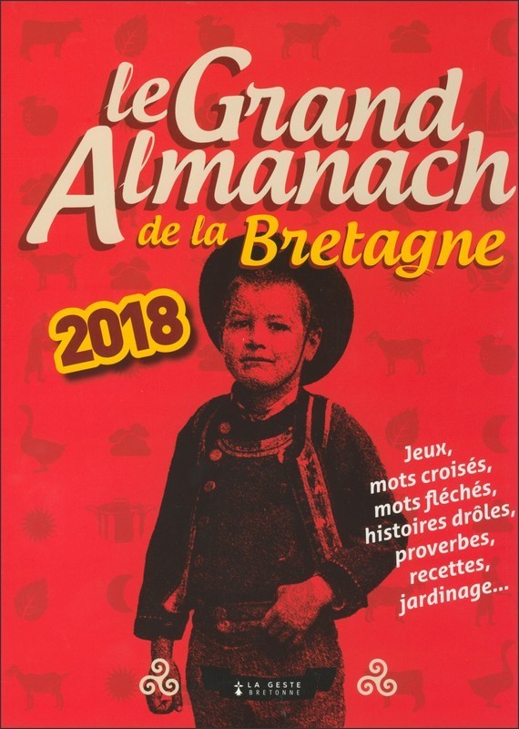 GRAND ALMANACH DE LA BRETAGNE 2018
