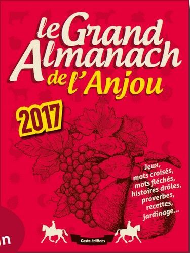 GRAND ALMANACH DE L'ANJOU 2017